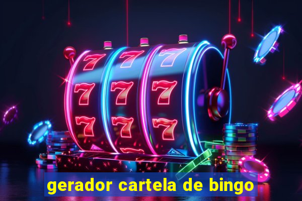 gerador cartela de bingo